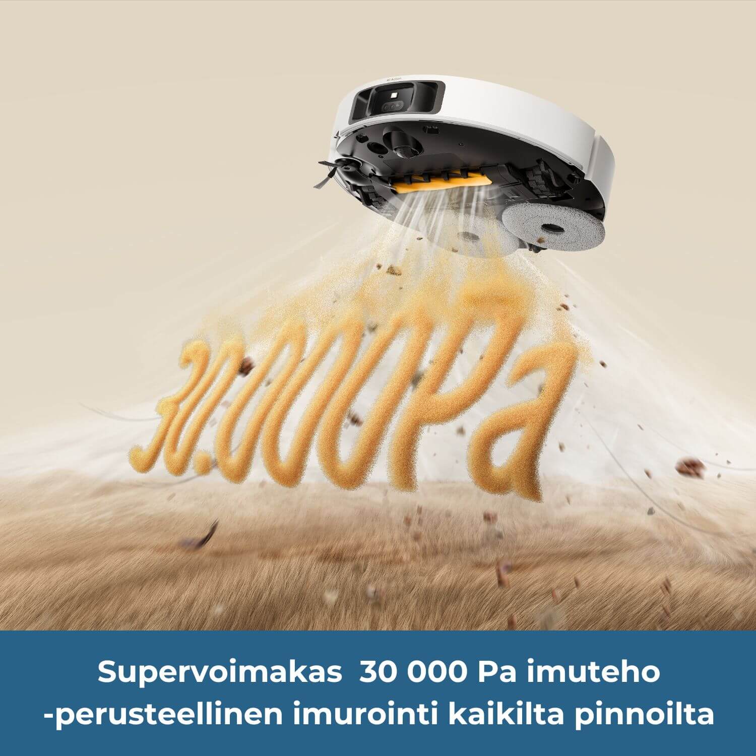 Dreame L50s Pro Ultra robotti-imurin supervoimakas 30 000 Pascalin imuteho takaa perusteellisen imuroinnin kaikille pinnoille.