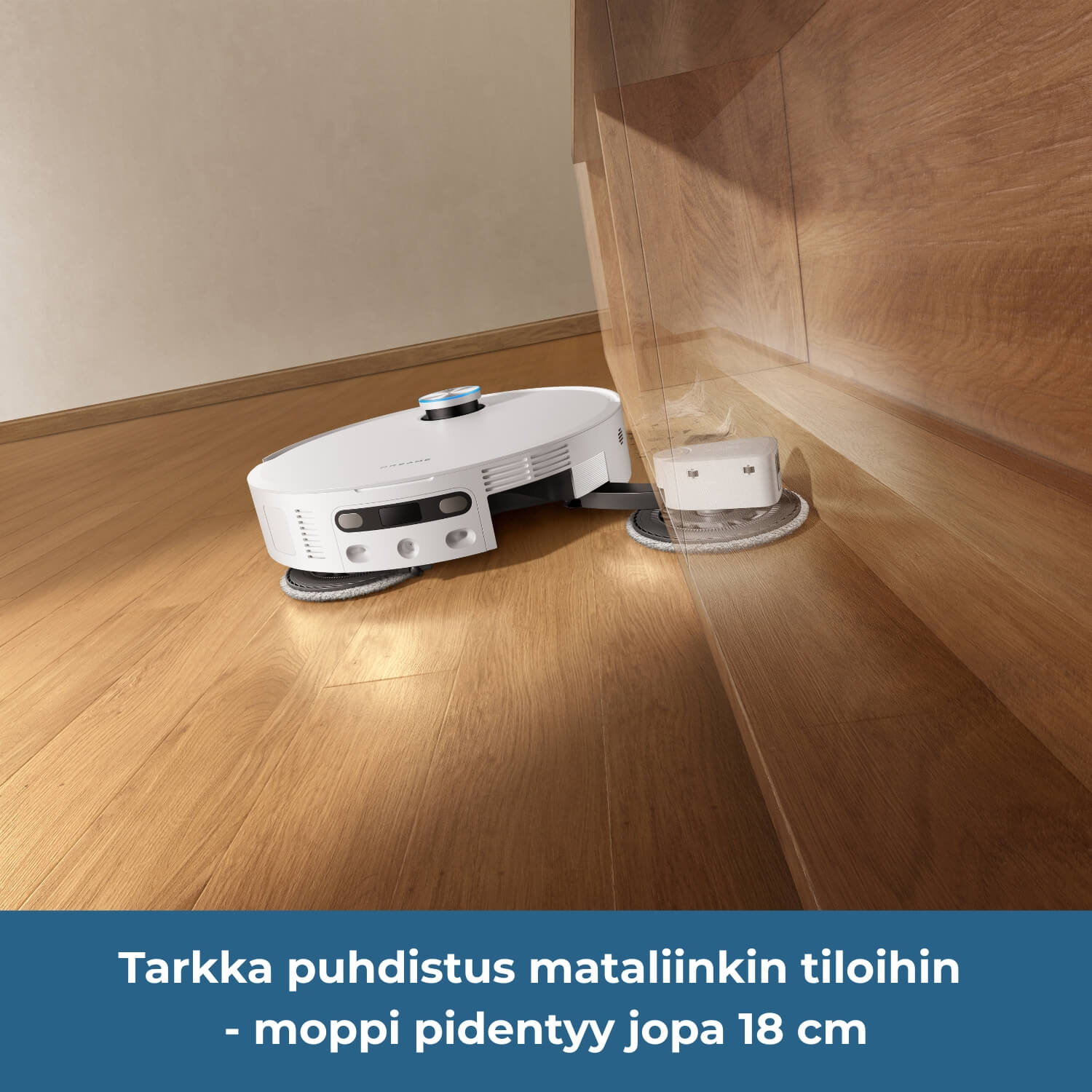 Dreame X60 Pro Ultra Complete robotti-imuri puhdistaa tarkasti matalienkin kalusteiden alta, sillä moppi pidentyy jopa 18 cm