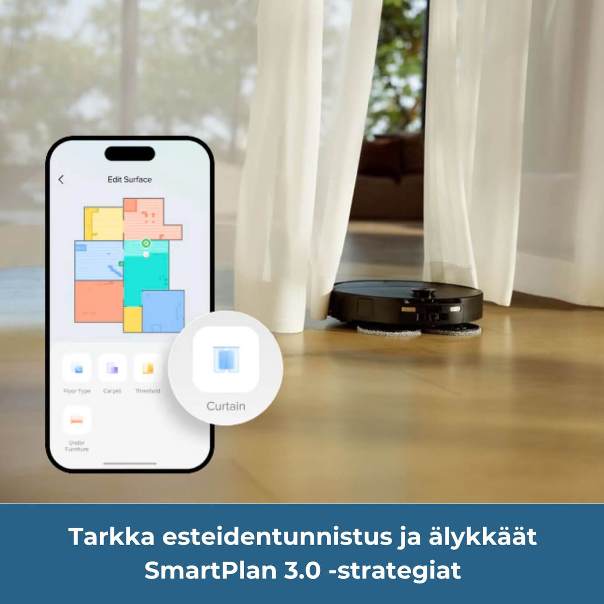 Roborock Saros 20 Neo robotti-imurissa on tarkka esteidentunnistus ja älykkäät SmartPlan 3.0 -siivous-strategiat, esimerkiksi siivous pitkien verhojen takaa.