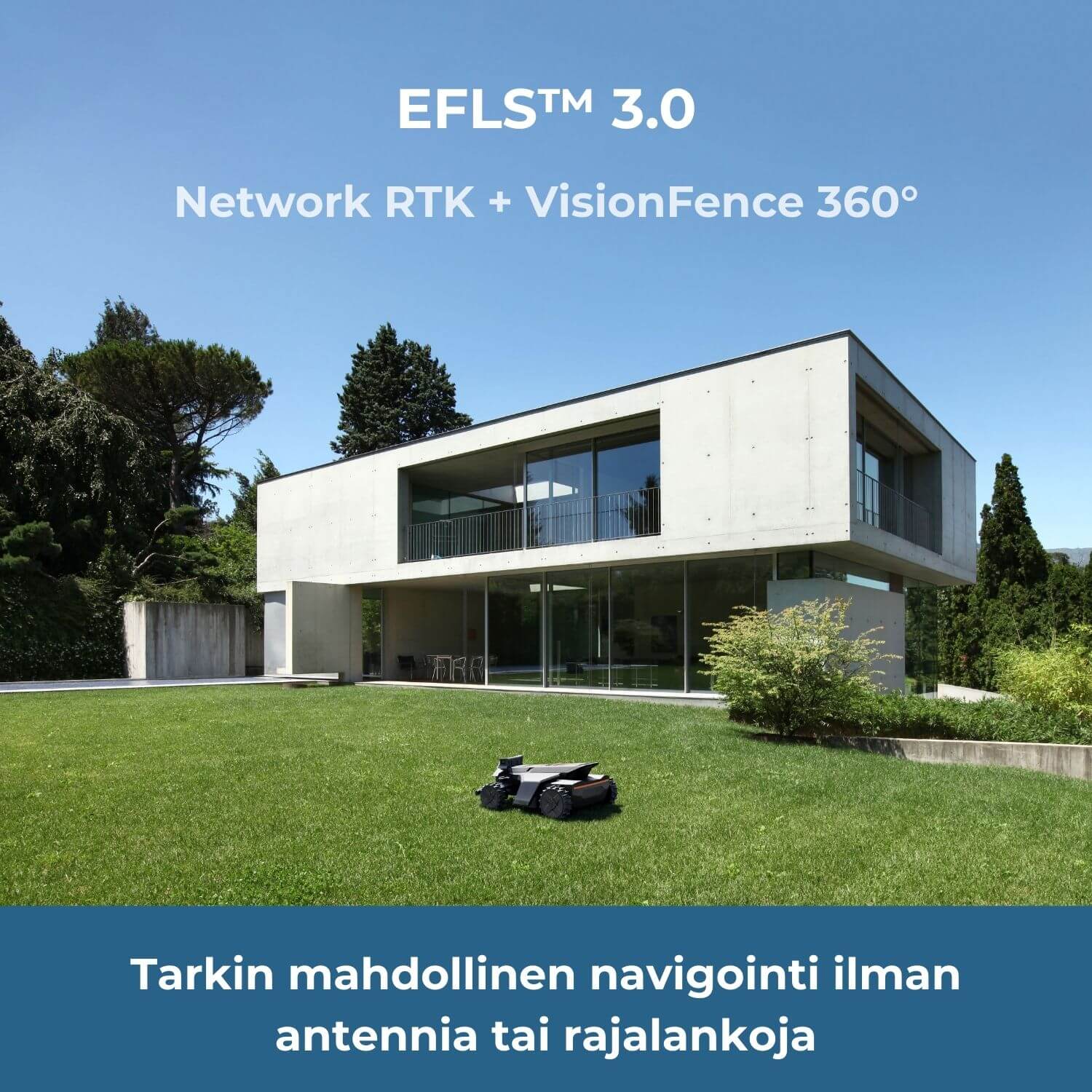 Segway Navimow X4 robottiruohonleikkurissa on Network RTK satelliittipaikannus ja 360 asteen VisionFence kameratunnistus. EFLS 3.0 tekniikka on tarkin mahdollinen navigointi ilman antennia tai rajalankoja.