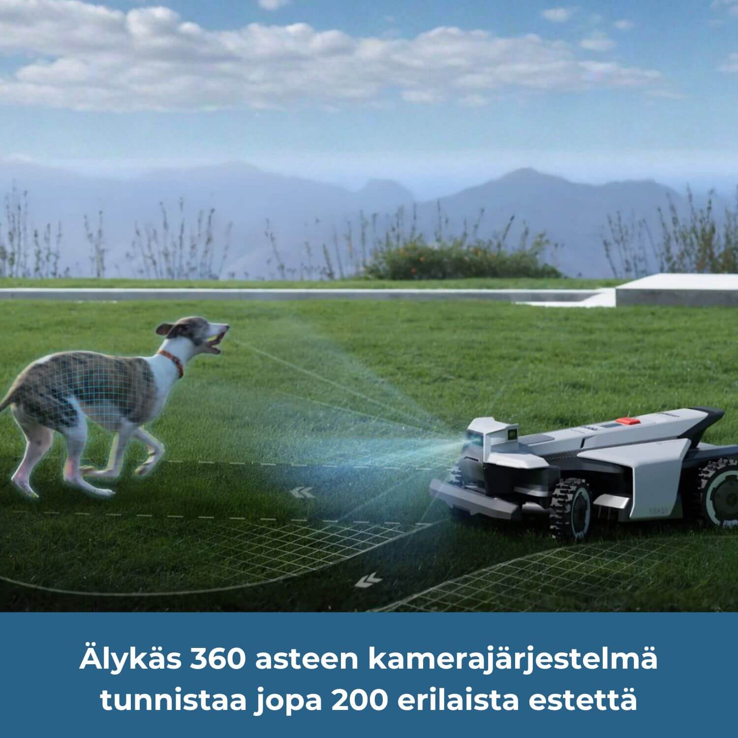 Segway Navimow X4 robottiruohonleikkurin tekoälyavusteinen 360 asteen kattava kamerajärjestelmä tunnistaa jopa 200 erilaista estettä ja osaa väistää ne. Robottileikkuri tunnistaa esimerkiksi koiran, joten se on turvallinen käyttää samaan aikaan lemmikkien oleskellessa pihalla.