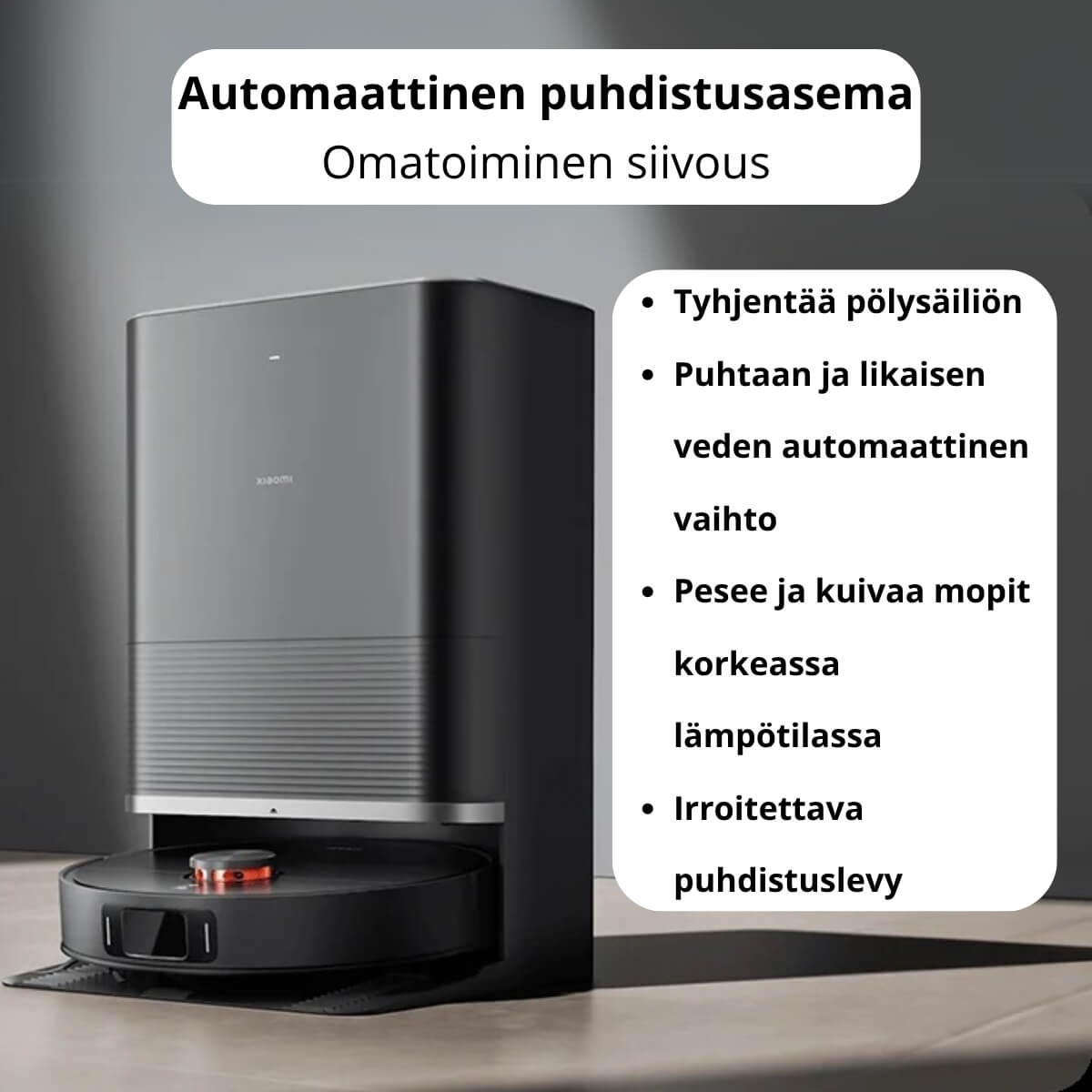 Xiaomi Robot Vacuum X20 Max robotti-imuri & -moppi + puhdistustelakka