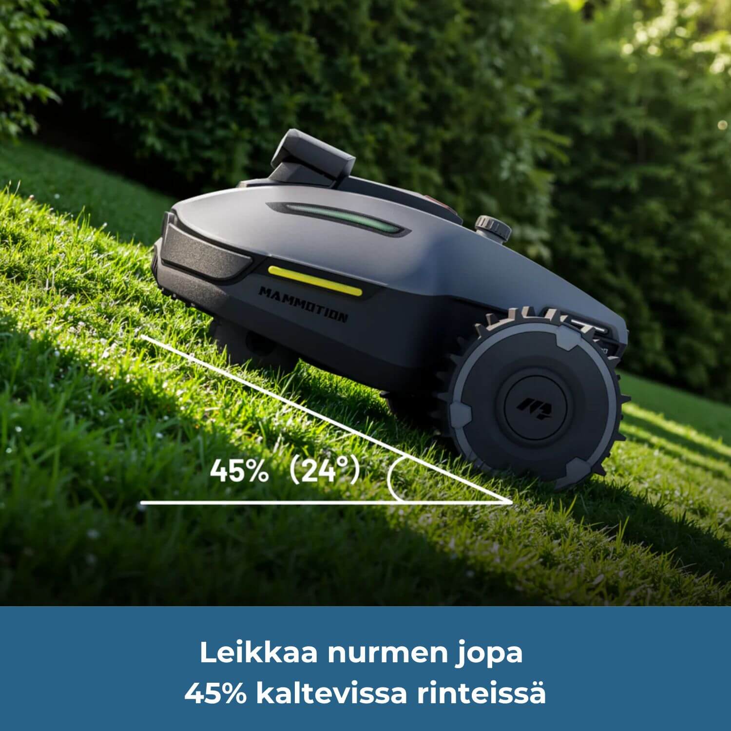mammotion-yuka-mini-2-rtk-vision-rajalangaton-robottiruohonleikkuri leikkaa nurmea jopa 45% (24 astetta) kaltevuuskulman rinteissä.